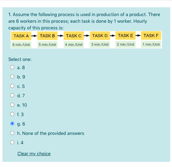 1. Assume the following process is used in