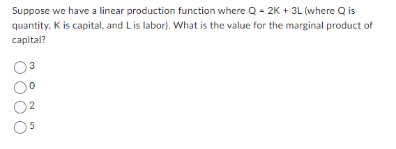 Suppose we have a linear production function