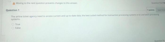 Moving to the next question prevents changes to