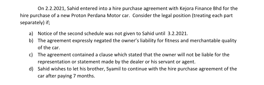 Law Question On 2.2.2021, Sahid entered into a