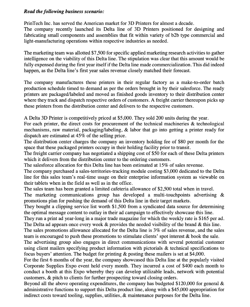 Read the following business scenario: Prin Tech