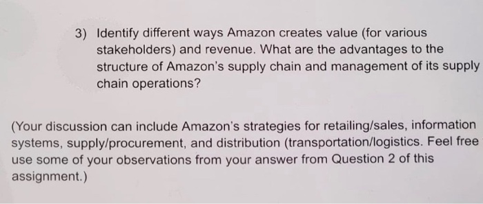 3) Identify different ways Amazon creates value