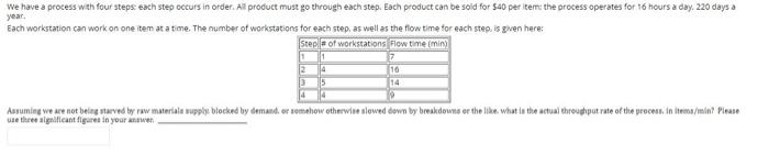 we have a process with four steps; each step