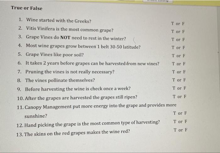 help me out pls thank you True or False 1. Wine