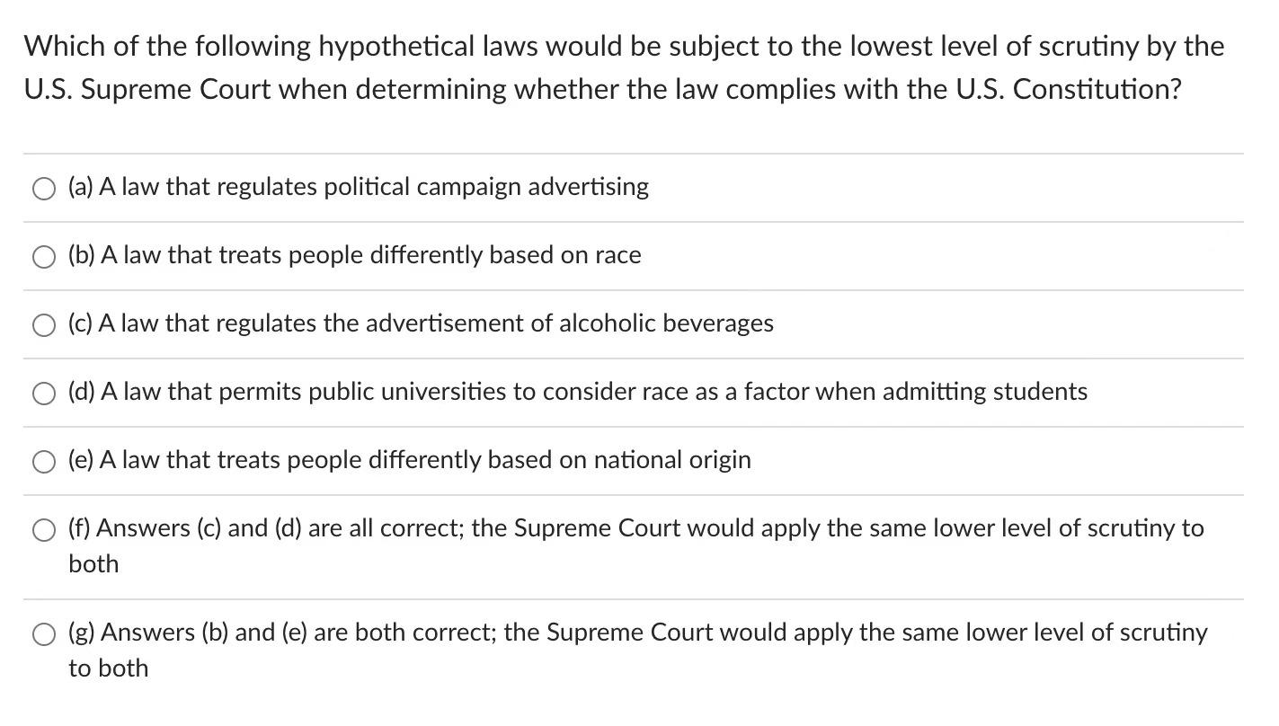 Which of the following hypothetical laws would be