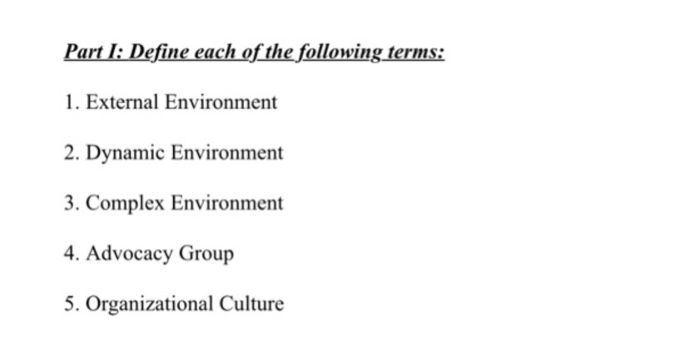 Part I: Define each of the following terms: 1.