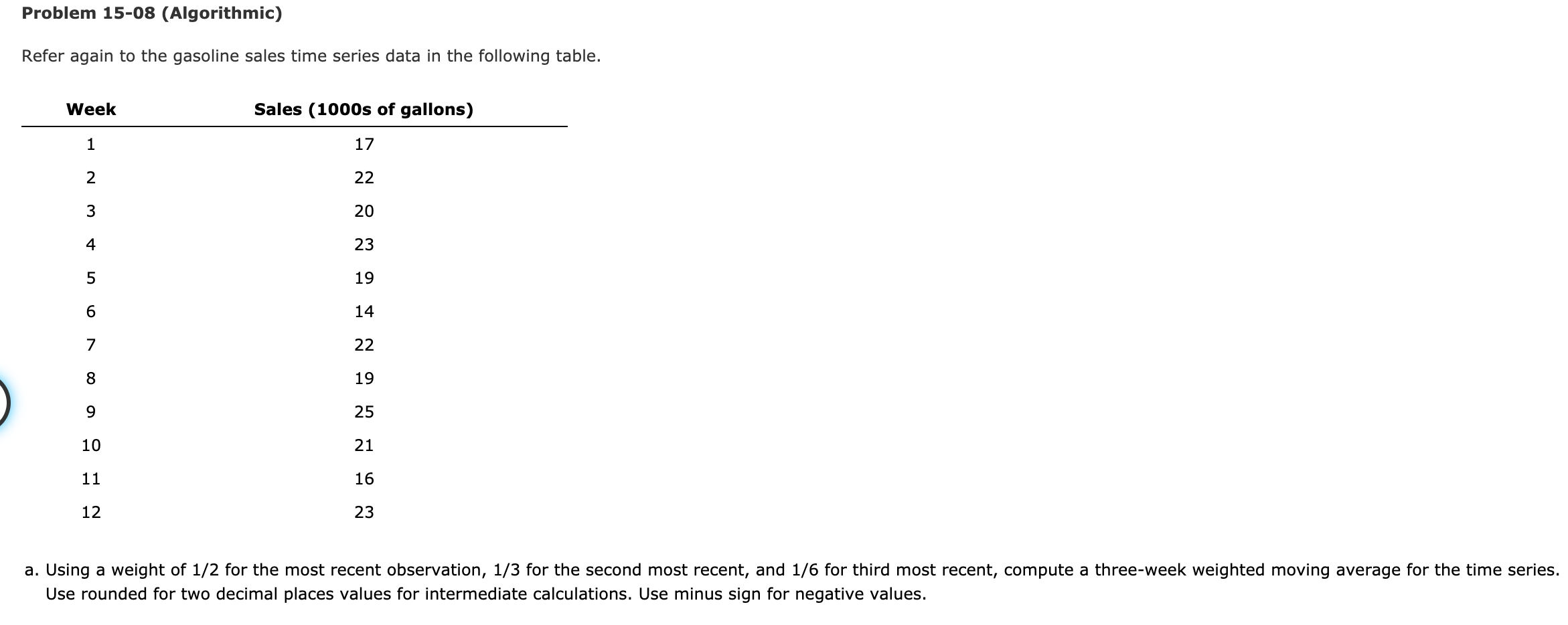 Problem 15-08 (Algorithmic) Refer again to the