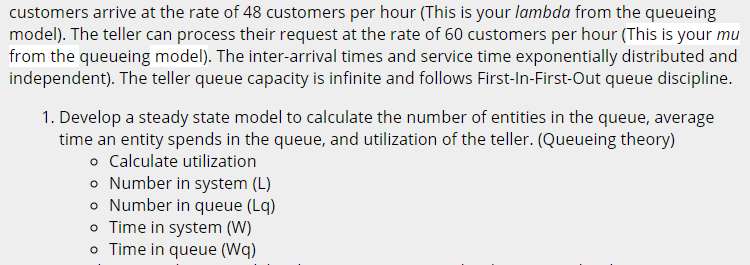 Develop a steady state model to calculate the
