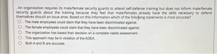 - An organization requires its male/female