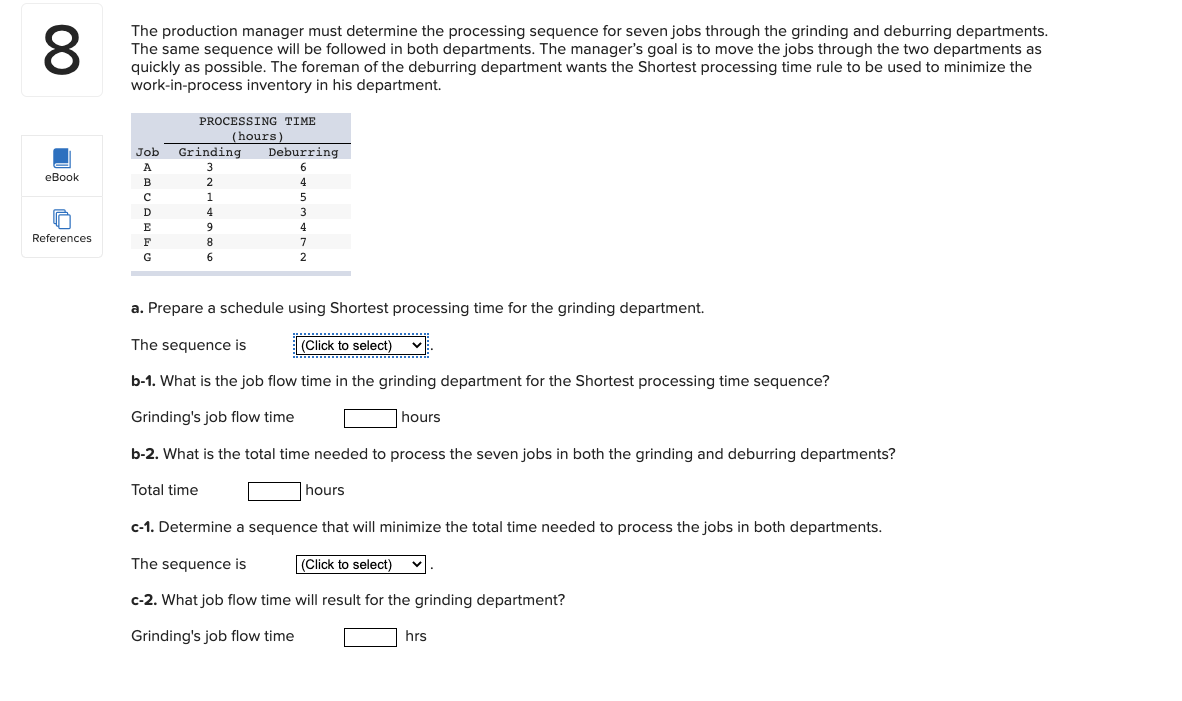 8 The production manager must determine the