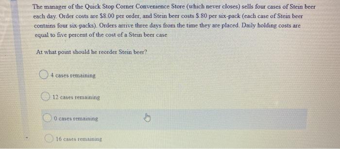 The manager of the Quick Stop Comer Convenience