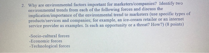 2. Why are environmental factors important for