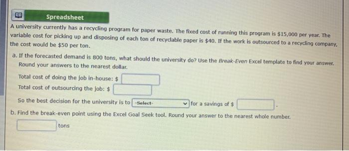 be Spreadsheet A university currently has a