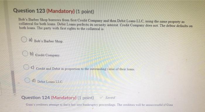 Question 123 (Mandatory) (1 point) Bob's Barber