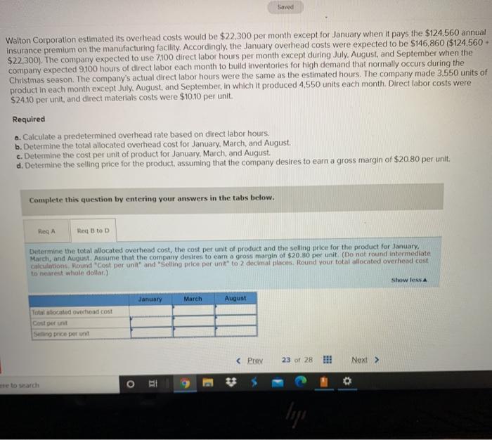Saved Walton Corporation estimated its overhead