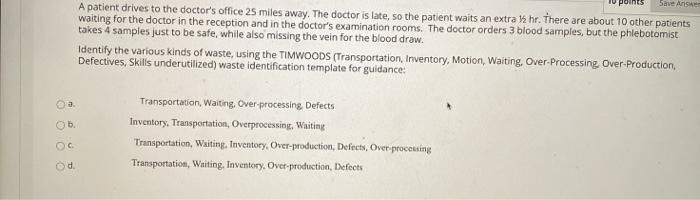points Save Anker A patient drives to the