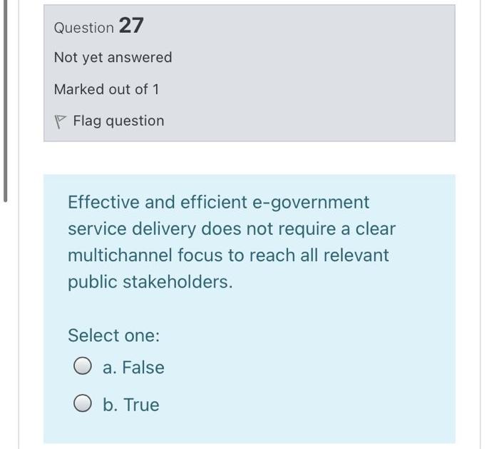 Question 27 Not yet answered Marked out of 1 P