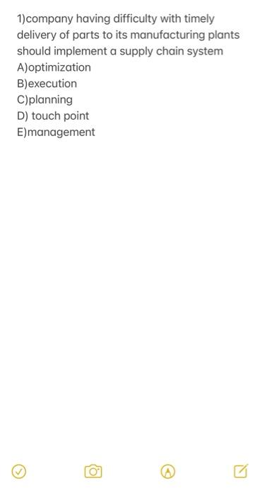 1) company having difficulty with timely delivery