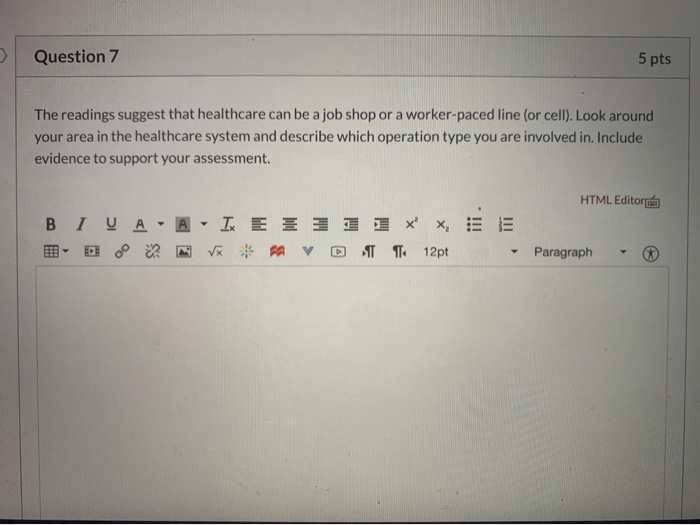 Question 7 5 pts The readings suggest that