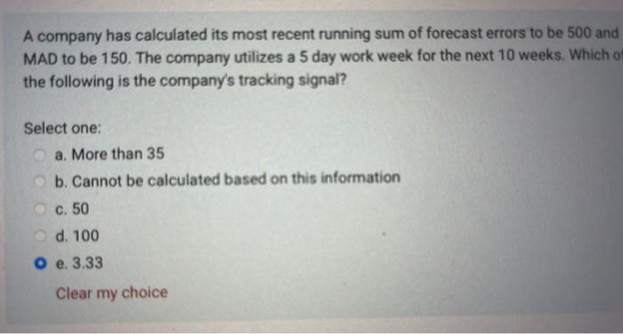 A company has calculated its most recent running