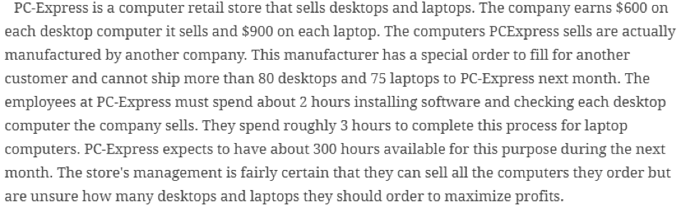 For every problem: Formulate an LP model Find the