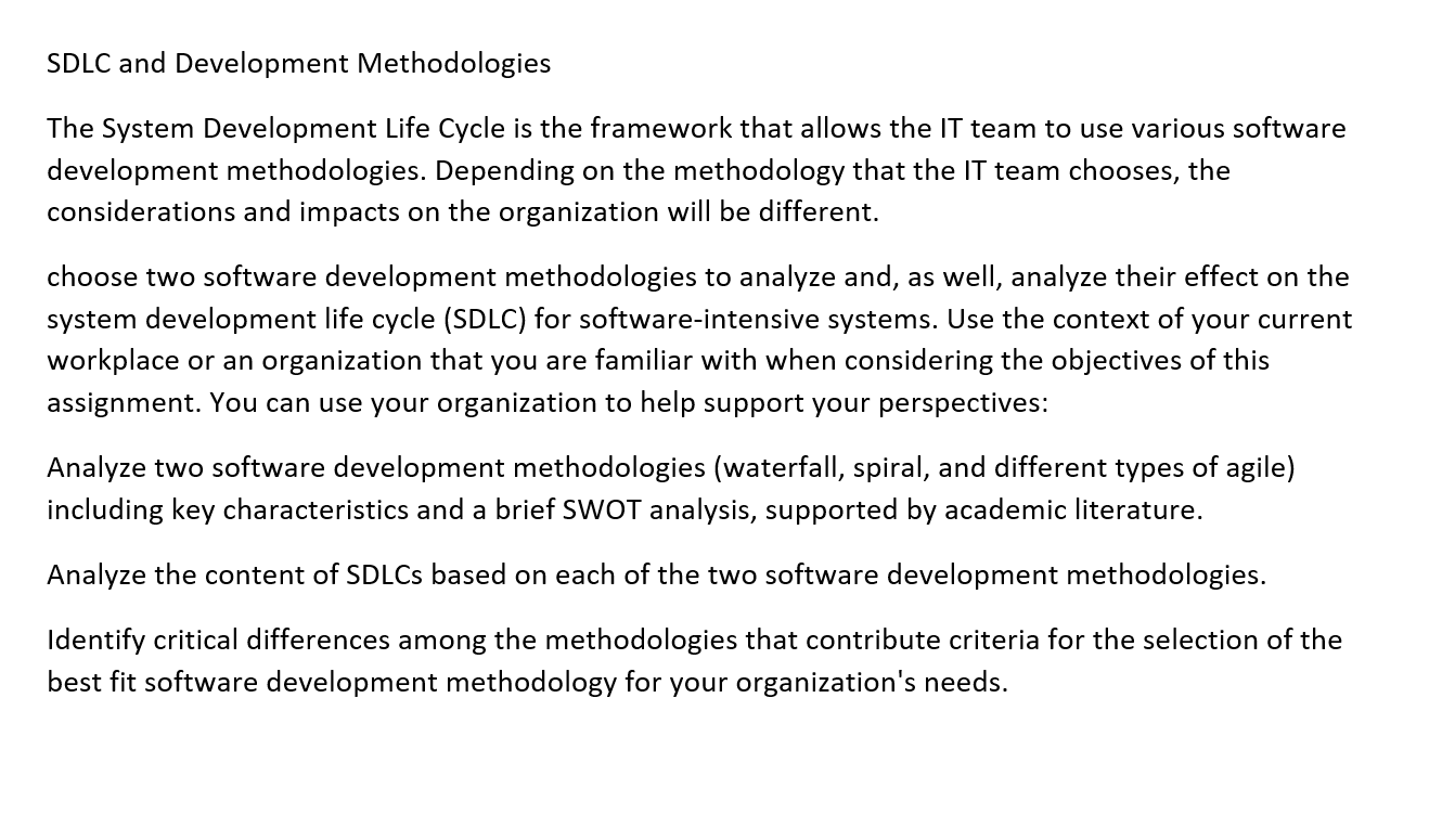 SDLC and Development Methodologies The System