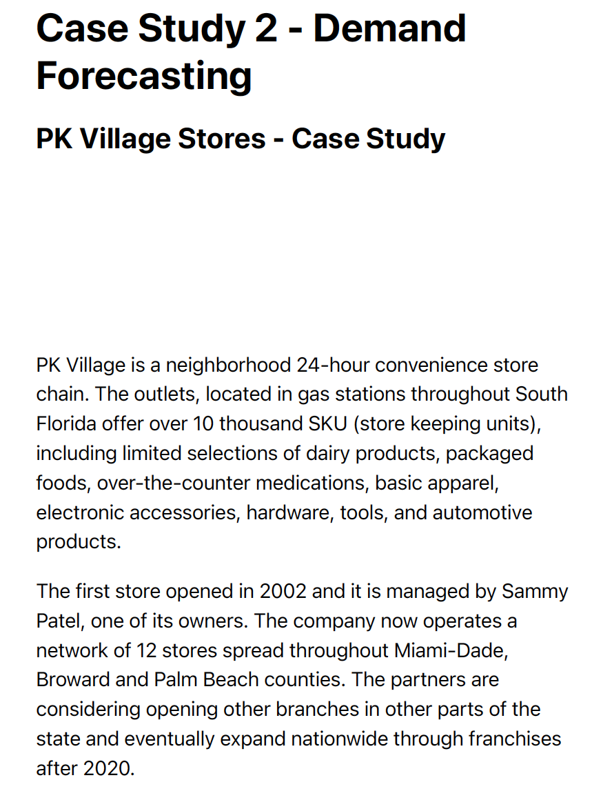 Case Study 2 - Demand Forecasting PK Village