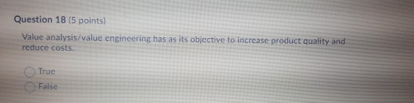 Question 16 (5 points) What is the term used to