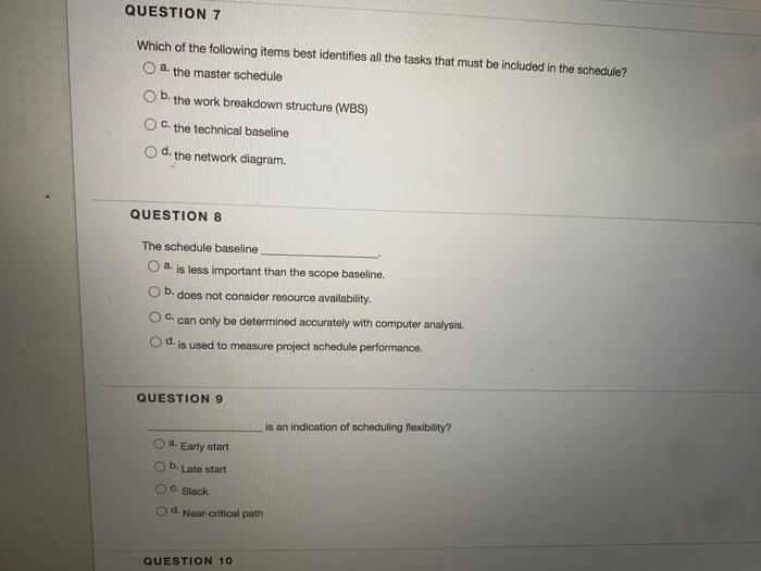 QUESTION 7 Which of the following items best