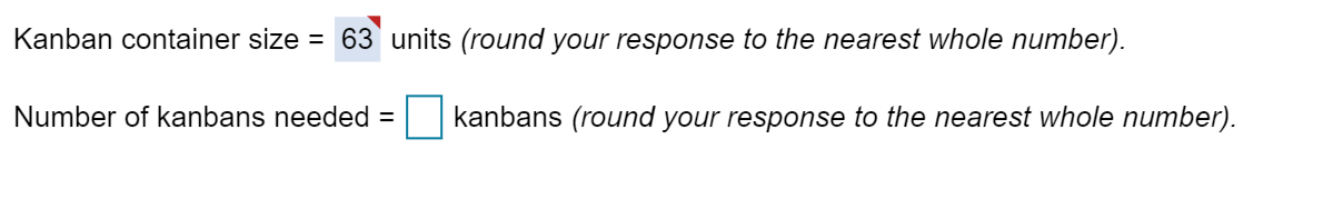 Kanban container size = 63 units (round your