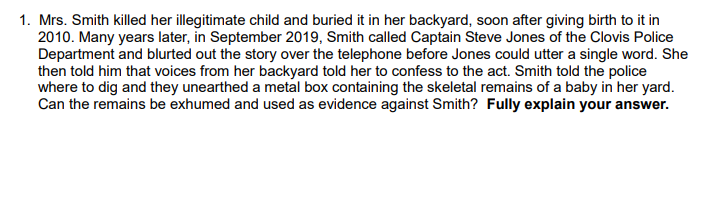 1. Mrs. Smith killed her illegitimate child and