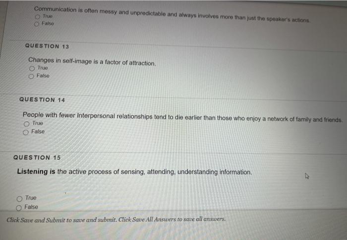 Communication is the act in which communication