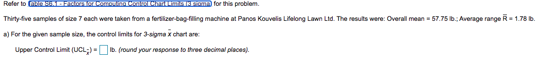 Refer to able 56.1 - Factors for Computing