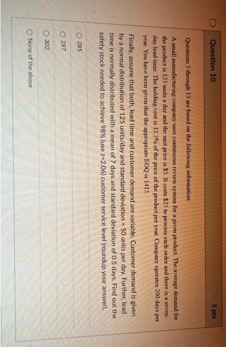 Questions 5 through 13 are based on the following