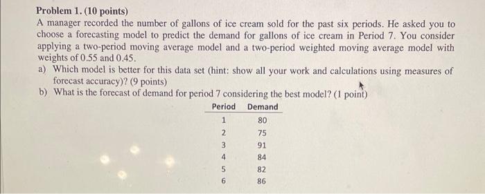 show answer with work Problem 1. (10 points) A