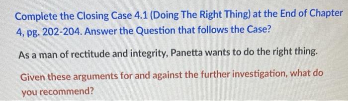 Complete the Closing Case 4.1 (Doing The Right