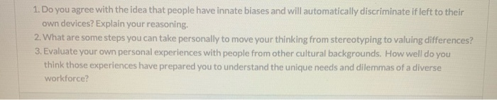 1. Do you agree with the idea that people have