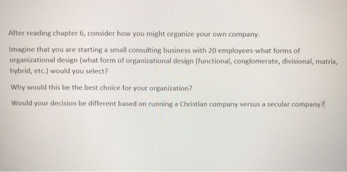 After reading chapter 6, consider how you might