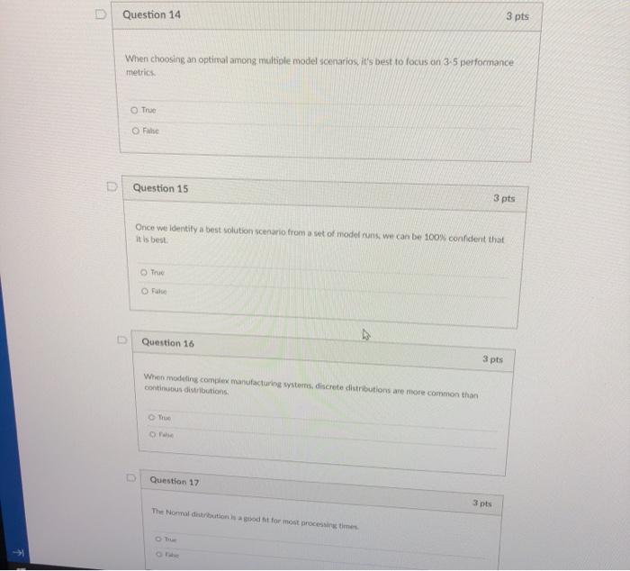 help plz D Question 14 3 pts When choosing an