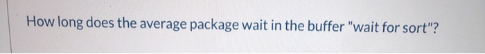 Throughput Rate: 450 packages per hour Percentage