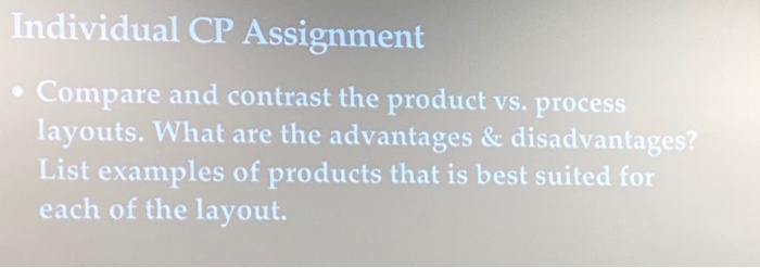 Individual CP Assignment Compare and contrast the