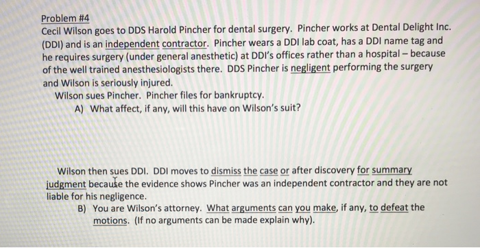 Problem #4 Cecil Wilson goes to DDS Harold