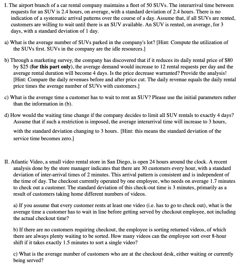 I. The airport branch of a car rental company