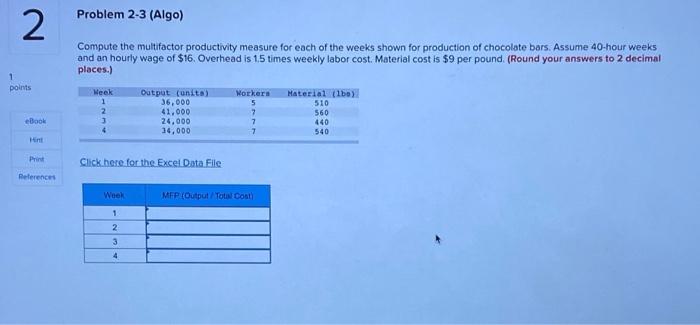 Problem 2-3 (Algo) 2 Compute the multifactor