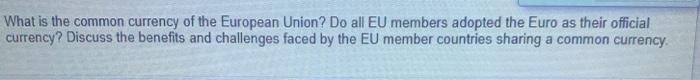 What is the common currency of the European