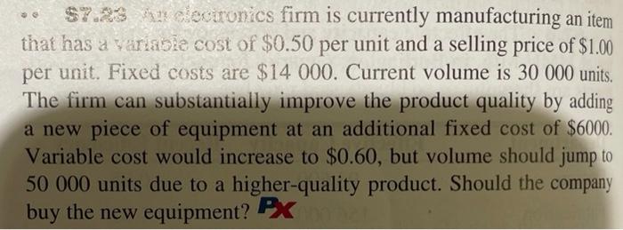 $7.23 san clectronics firm is currently