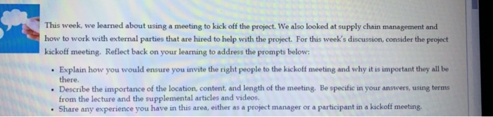 This week, we learned about using a meeting to