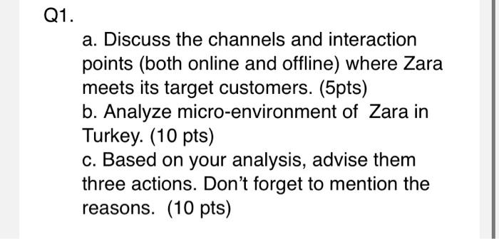 Q1. a. Discuss the channels and interaction