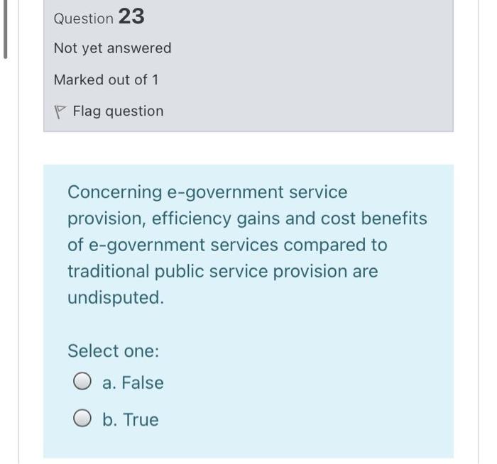 Question 23 Not yet answered Marked out of 1 Flag