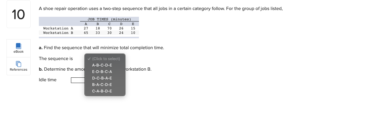A shoe repair operation uses a two-step sequence